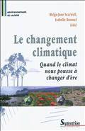 Changement climatique : Quand le climat nous pousse à changer d'è