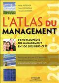 Atlas du management : L'encyclopédie du management en 100 dossier