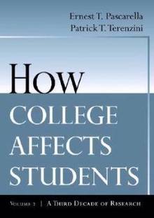 How College Affects Students : A Third Decade of Research