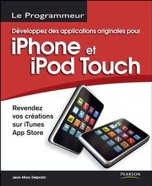 Développez des applications originales pour iPhone et iPod Touch