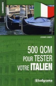 500 QCM pour tester votre italien