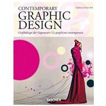 Contemporary graphic design = Grafikdesign der Gegenwart = Le gra