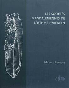 Sociétés magdaléniennes de l'isthme pyrénéen