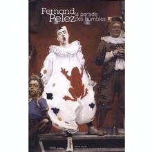 Fernand Pelez : Parade des humbles