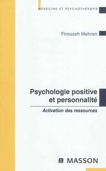 Psychologie positive et personnalité : Activation des ressources