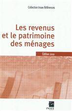 Revenus et le patrimoine des ménages : Édition 2010