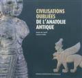 Civilisations oubliées de l'Anatolie antique