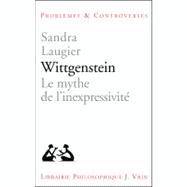 Wittgenstein : Le mythe de l'inexpressivité