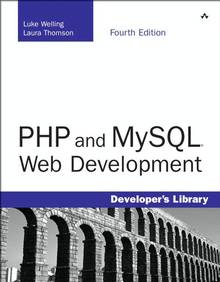 PHP and MySQL Web Development : 4th edition