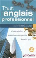 Tout l'anglais professionnel: 2e édition