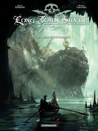 Long John Silver, T.3 : Le labyrinthe d'émeraude