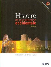 Histoire de la civilisation occidentale : 3e édition