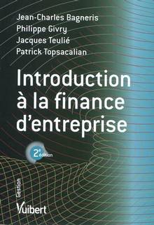 Introduction à la finance d'entreprise : 2e édition