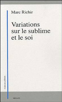 Variations sur le sublime et le soi