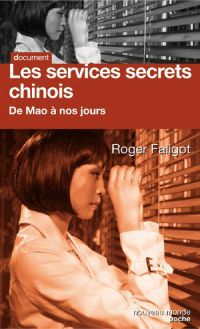 Services secrets chinois : De Mao à nos jours