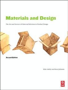 Materials and Design : The Art and Science of MAterial Selection