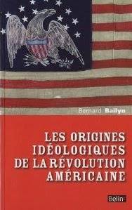 Origines idéologiques de la Révolution américaine, Les