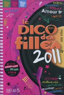 Dico des filles 2011, Le