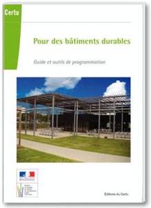 Pour des bâtiments durables : Guide et outils de programmation