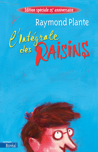 Intégrale des raisins, L'