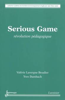 Serious Game : Révolution pédagogique