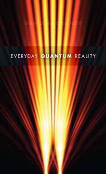 Everyday Quantum Reality