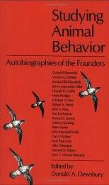 Studying Animal Behavior : Autobiographies of the Founders