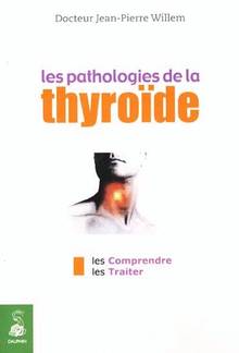 Pathologies de la thyroide, Les