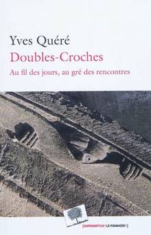 Doubles-croches : Au fil des jours, au gré des rencontres