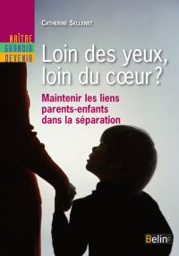 Loin des yeux, loin du coeur (?) : Maintenir les liens parents-en