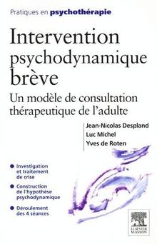 Intervention psychodynamique brève : un modèle de consultation th