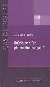 Qu'est-ce qu'un philosophe français ?