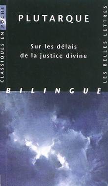 Sur les délais de la justice divine