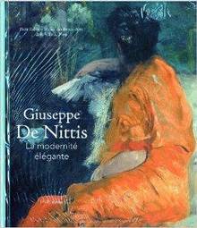 Giuseppe de Nittis : La modernité élégante