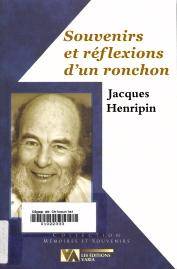 Souvenirs et réflextions d'un ronchon