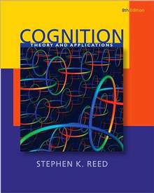 Cognition : Theory and Applications : 8th edition