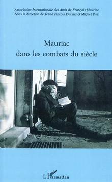 Mauriac dans les combats du siècle