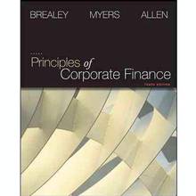 Principles of Corporate Finance : 10th Edition