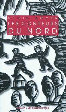 Conteurs du Nord, Les