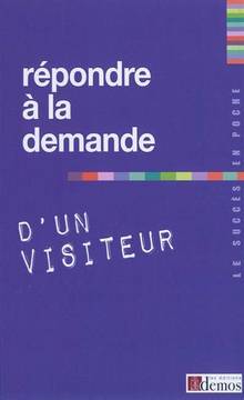 Répondre à la demande d'un visiteur