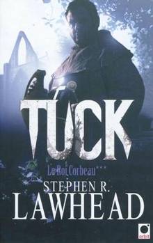 Roi Corbeau, vol.3 : Tuck