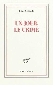 Un jour, le crime