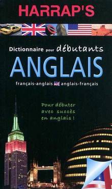 Dictionnaire pour débutants anglais : Français-anglais, anglais-f