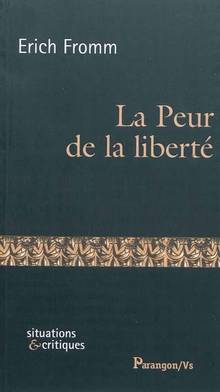 Peur de la liberté, La