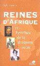 Reines d'Afrique et héroïnes de la diaspora noire