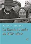 Russie à l'aube du XXIe siècle, La