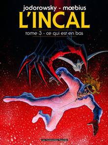 Incal, t.3 : Ce qui est en bas