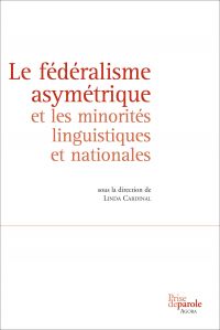 Fédéralisme asymétrique et les minorités linguistiques et nationa