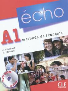 Echo A1, méthode de français : Livre de l'élève, portfolio, DVD-R