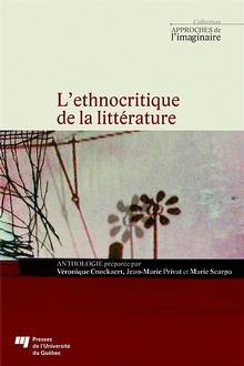 Ethnocritique de la littérature, L'